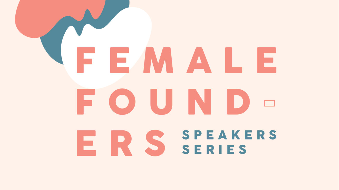 Female Founders Speaker Series, Season 3, Event 1: Journalism & Press