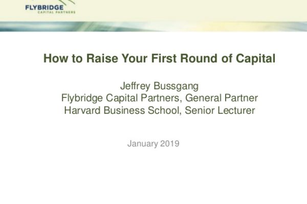 How To Raise Capital – Harvard Business School lecture