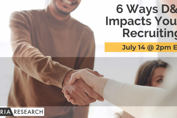6 Ways D&I Impacts Your Recruiting