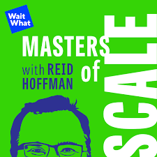 Masters of scale best podcast for entrepreneurs