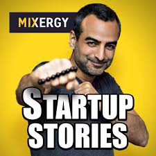 Mixergy best podcast for entrepreneurs