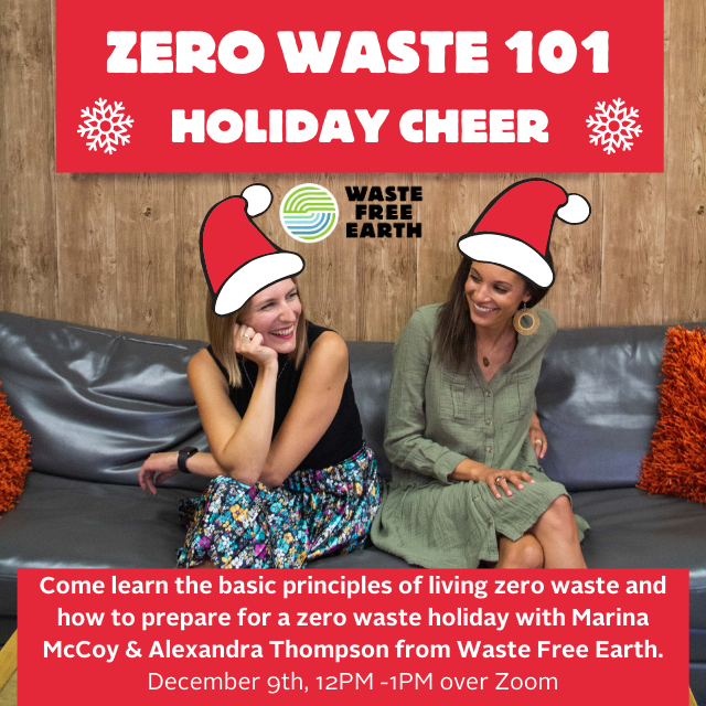 Lunch and Learn: Waste Free 101 Holiday Cheer